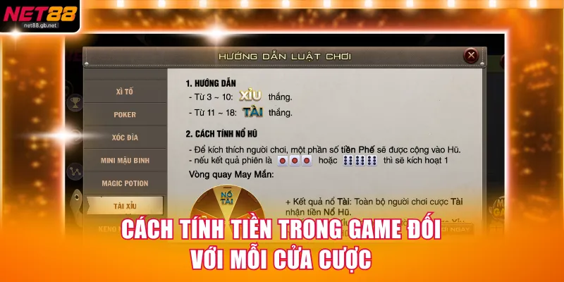 Cách tính tiền trong game đối với mỗi cửa cược
